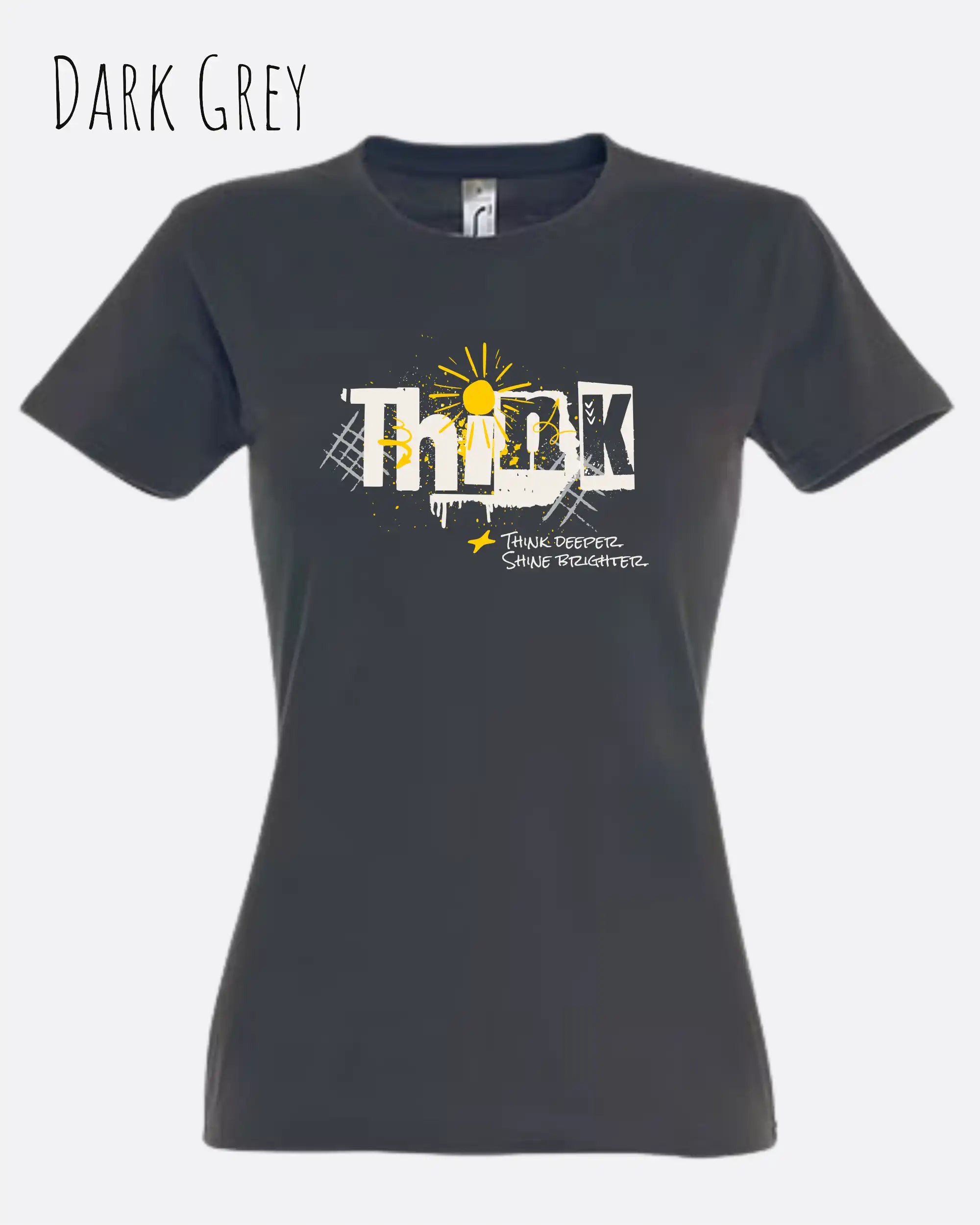 die Abbildung zeigt das design-t-shirt SOL’S Imperial Women 11502 in der farbe dark grey mit dem Motiv "think deeper shine brighter".