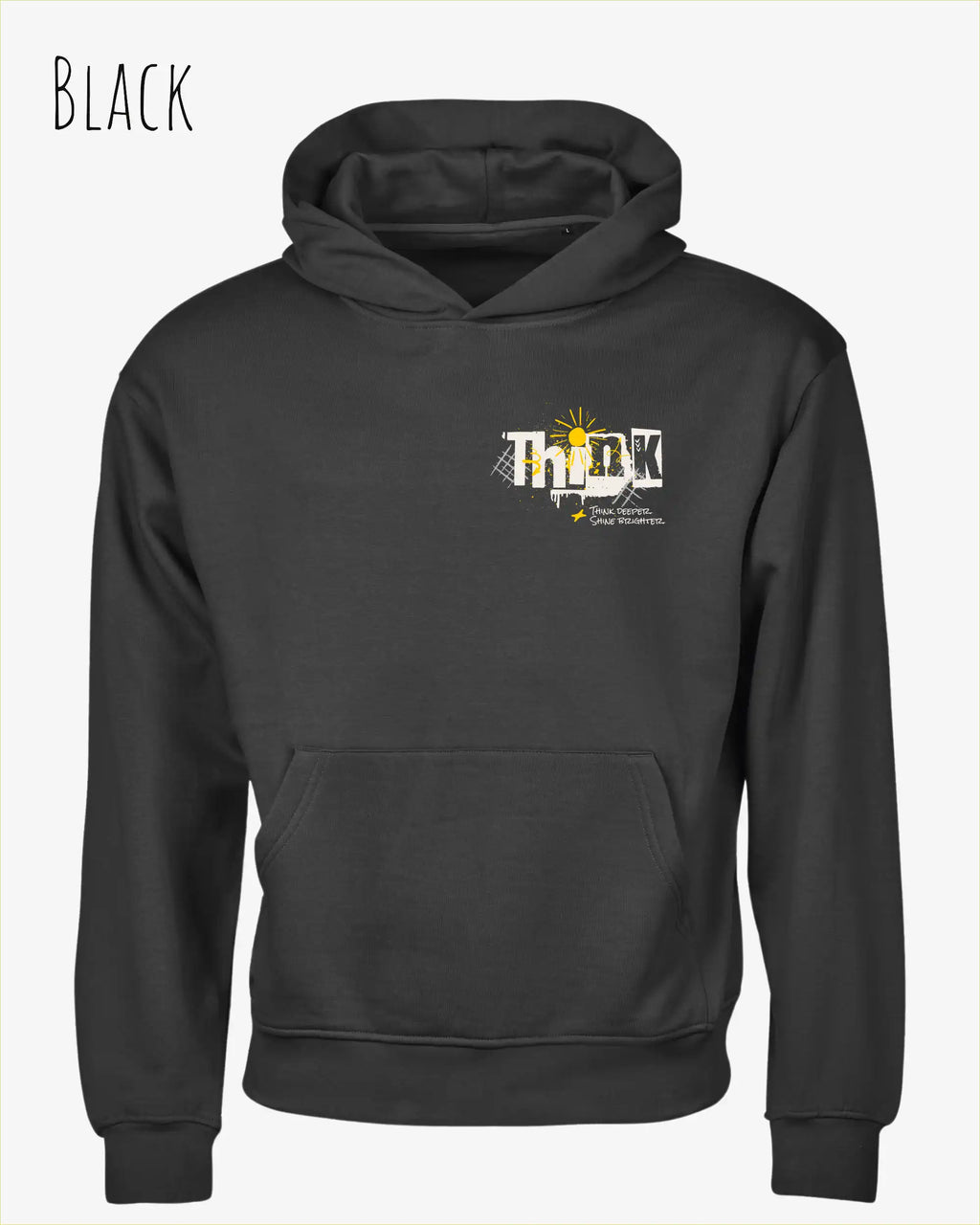 Das Bild zeigt das Tee Jays Heavy Loose Fit Hooded Sweatshirt 5162 in der Farbe Black mit dem Statement-Design Think.