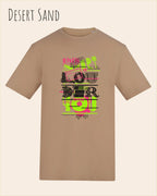 Baumwolle T-Shirt – AWDis 150 T – Unisex - Farbe DESERT SAND - Design: LOUDER