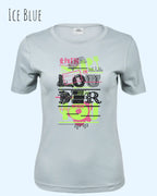 das bild zeigt das T-Shirt Tee Jays Women's Interlock Tee STYLE 580 in der farbe ice blue mit dem design "this shirt is louder than you".