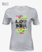 das bild zeigt das T-Shirt Tee Jays Women's Interlock Tee STYLE 580 in der farbe white mit dem design "this shirt is louder than you".