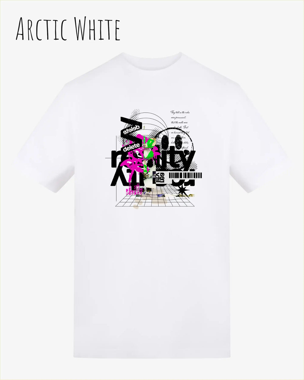 Baumwolle T-Shirt – AWDis 150 T – Unisex - Farbe ARCTIC WHITE - Design: DELETE REALITY