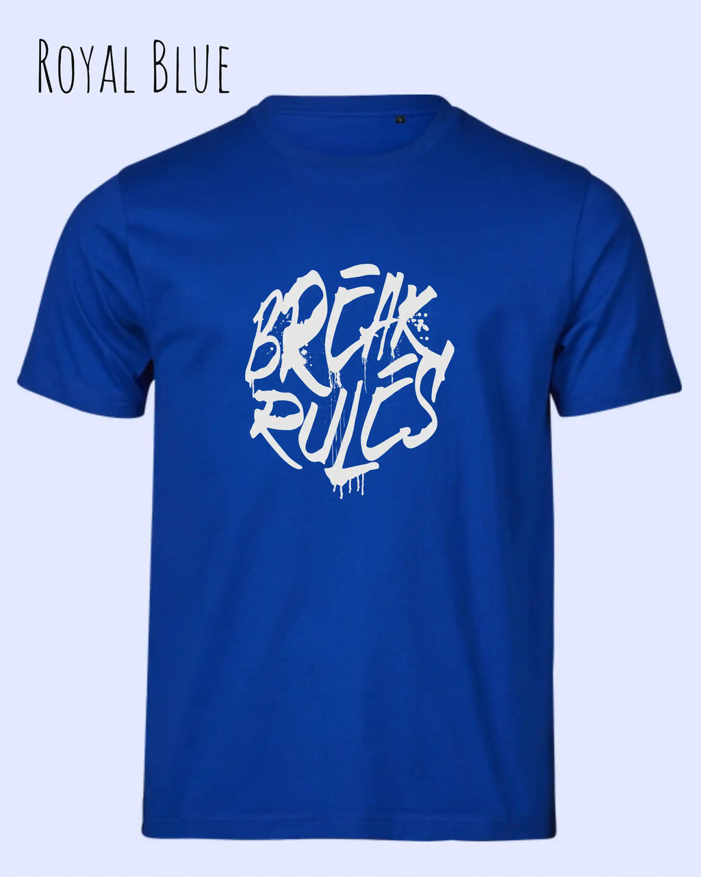 Bio-Baumwolle T-Shirt – Tee Jays Urban Luxury Tee 1150 – Unisex - farbe royal blue - design: break rules
