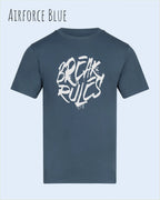 Baumwolle T-Shirt – AWDis 150 T – Unisex - Farbe AIRFORCE BLUE - Design: REAK RULES