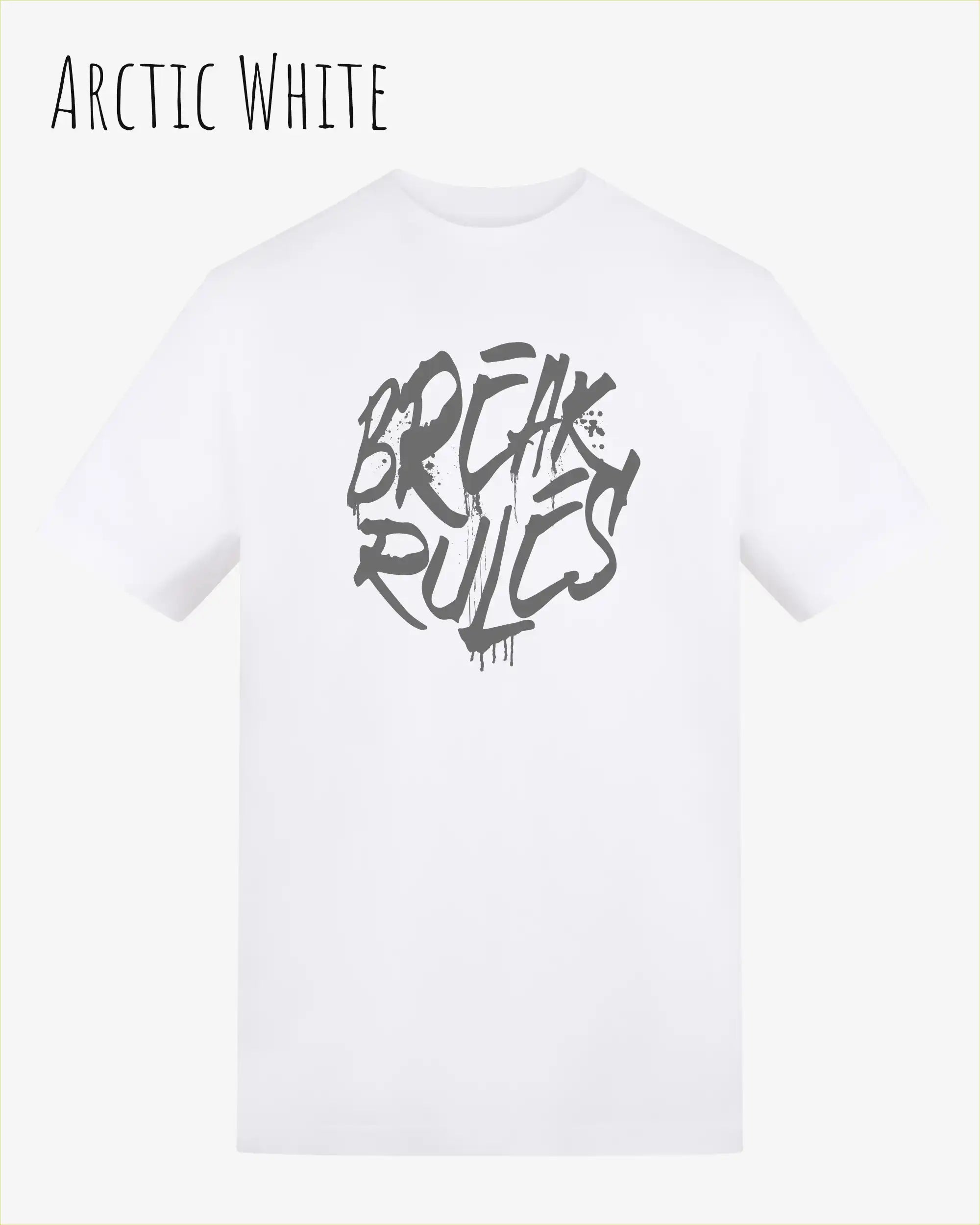 Baumwolle T-Shirt – AWDis 150 T – Unisex - Farbe ARCTIC WHITE - Design: REAK RULES