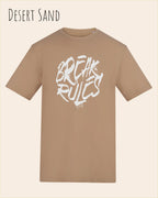 Baumwolle T-Shirt – AWDis 150 T – Unisex - Farbe DESERT SAND - Design: REAK RULES