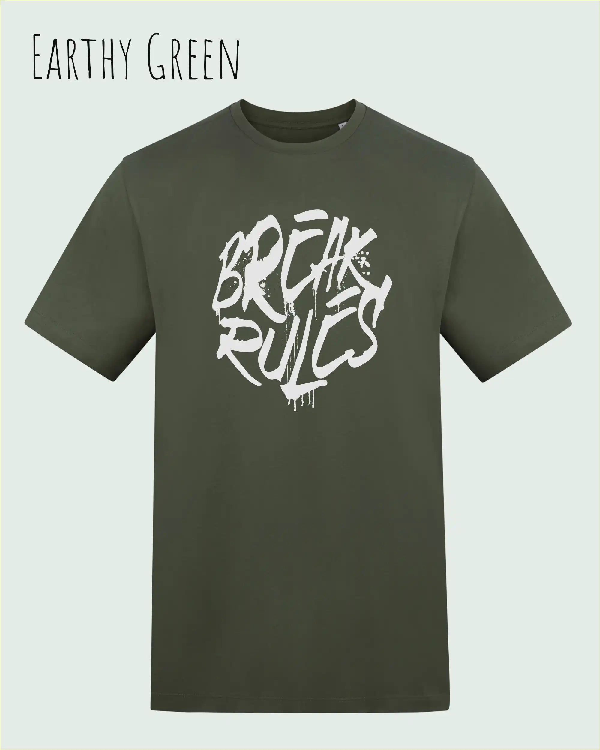 Baumwolle T-Shirt – AWDis 150 T – Unisex - Farbe EARTHY GREEN - Design: REAK RULES