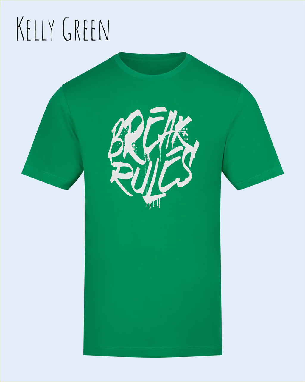 Baumwolle T-Shirt – AWDis 150 T – Unisex - Farbe KELLY GREEN - Design: REAK RULES