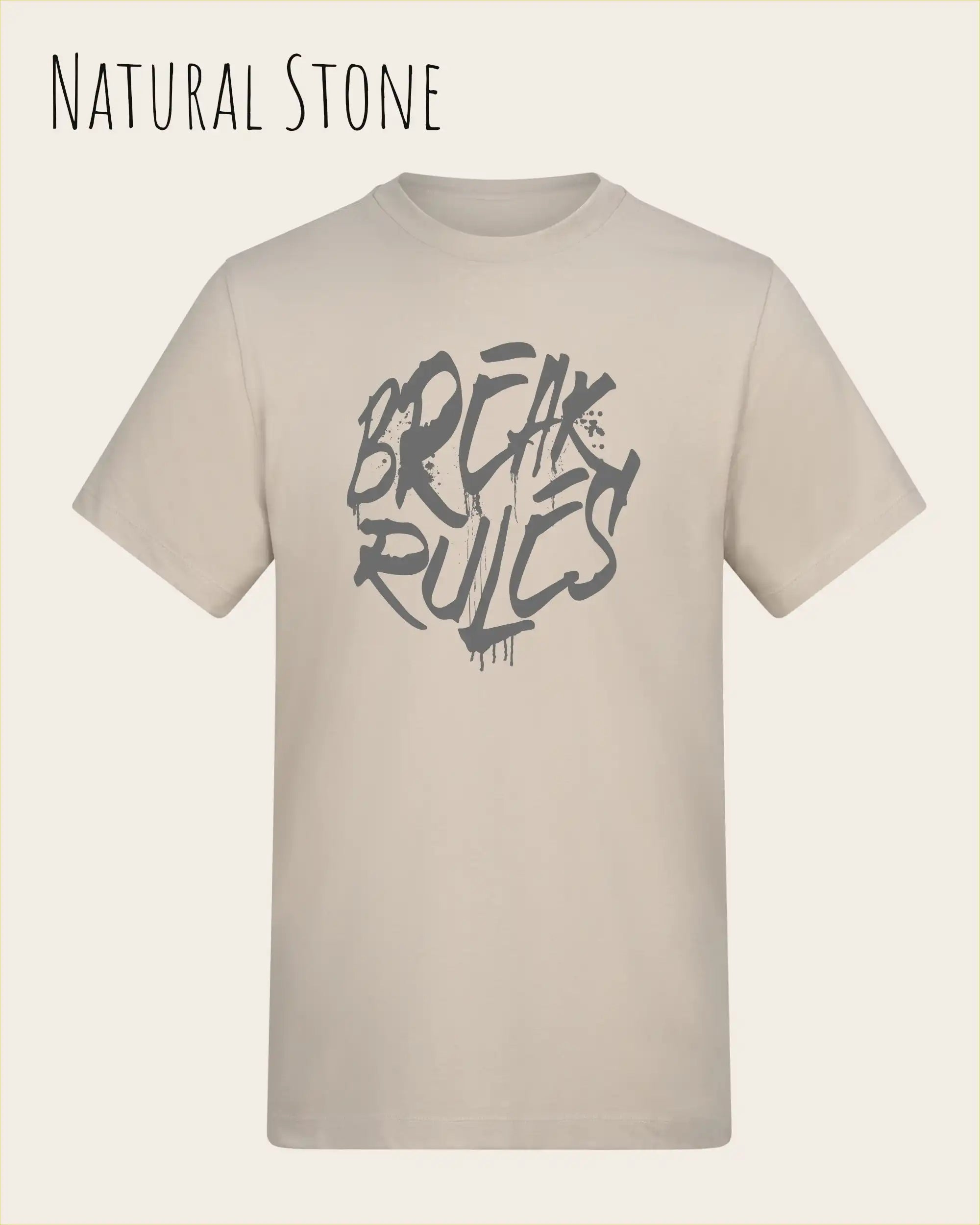 Baumwolle T-Shirt – AWDis 150 T – Unisex - Farbe NATURAL STONE - Design: REAK RULES