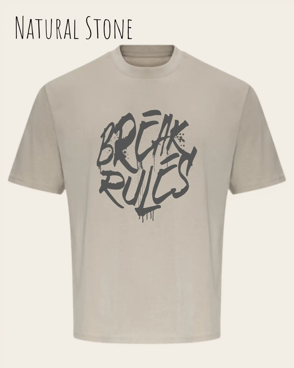 das bild zeigt ein oversized heavyweight design-t-shirt in der farbe natural stone mit dem motiv break rules.