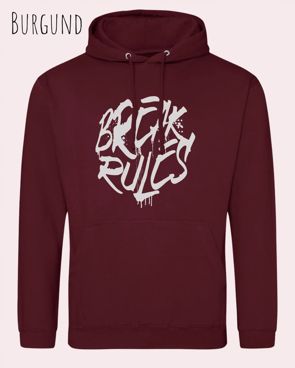 unisex basic hoodie  burgundy aus weicher baumwollmischung mit break rules design