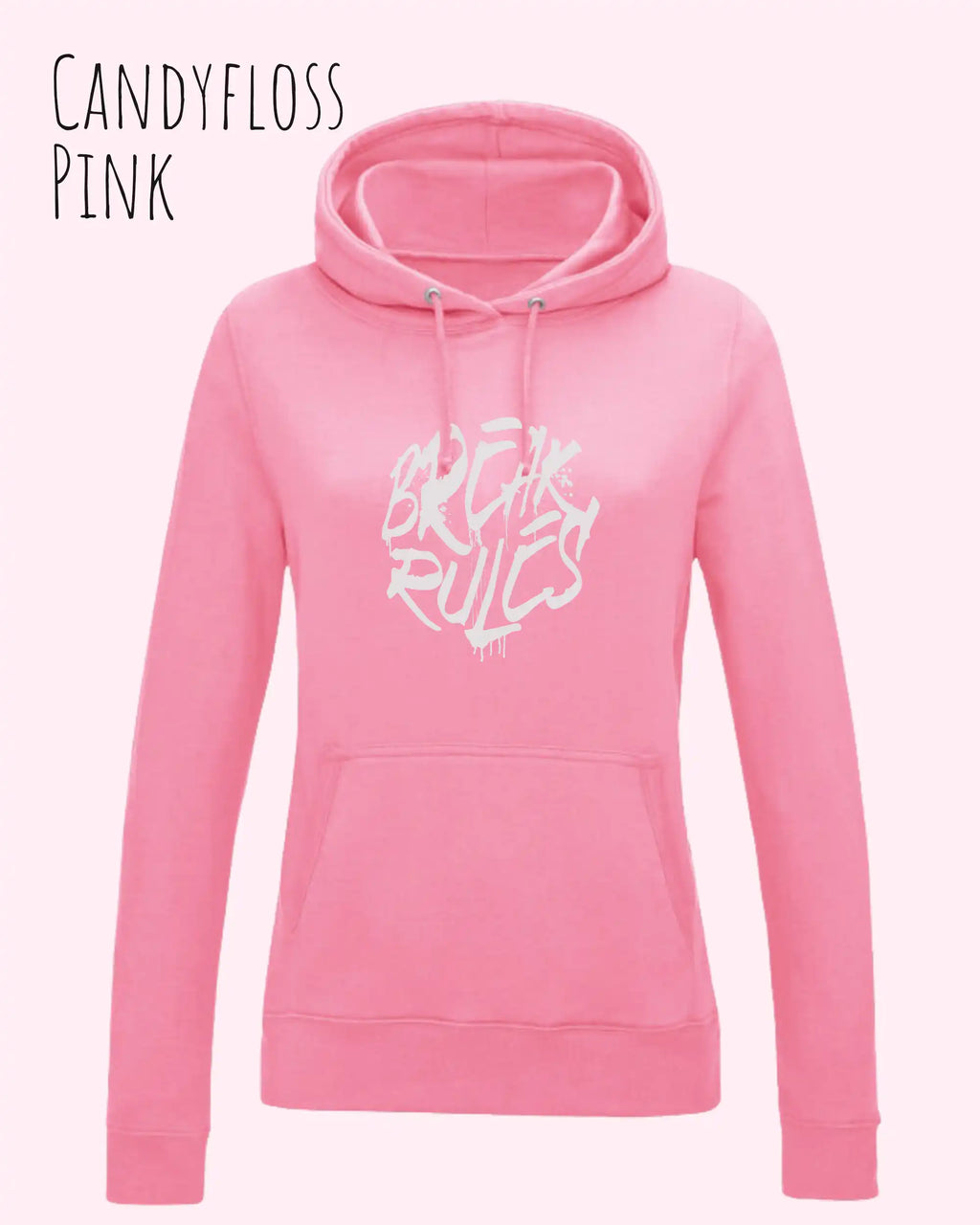 damen hoodie candyfloss pink im feminine fit aus weicher baumwollmischung mit design break rules