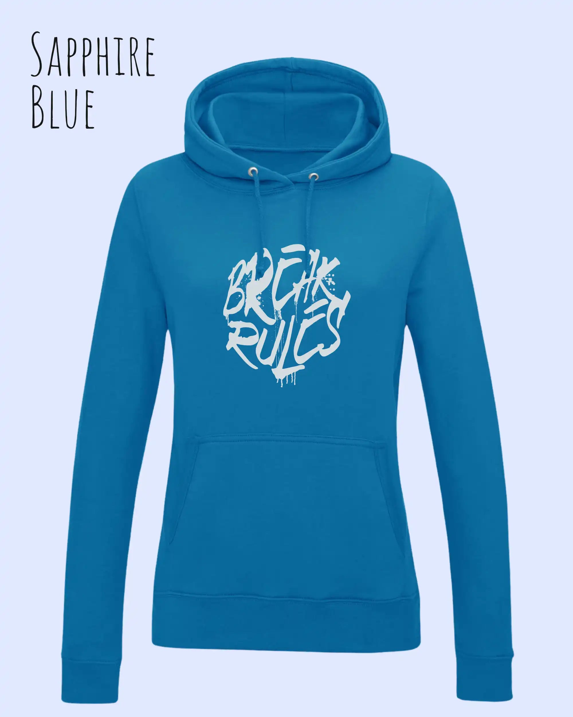 damen hoodie sapphire blue im feminine fit aus weicher baumwollmischung mit design break rules