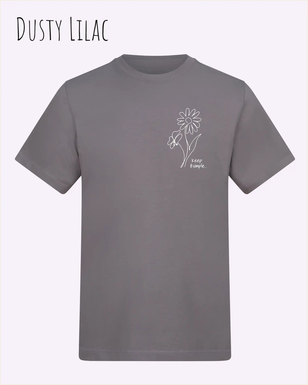 das bild zeigt das awdis t-shirt 180 T in dusty lilac mit dem design keep it simple.