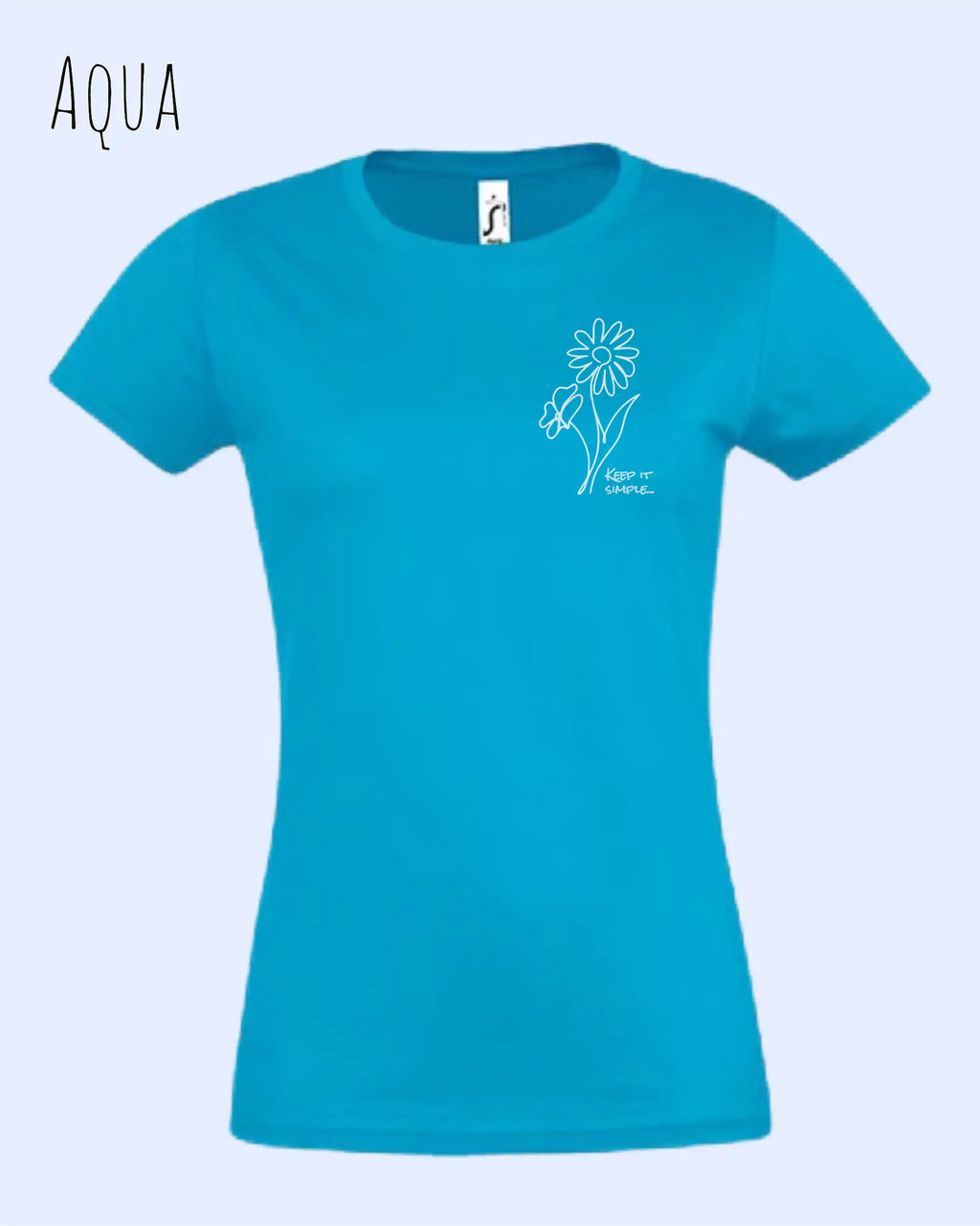 Das Bild zeigt das Basic Design-T-Shirt mit tailliertem Schnitt in der Farbe aqua und mit dem statement keeü it simple.