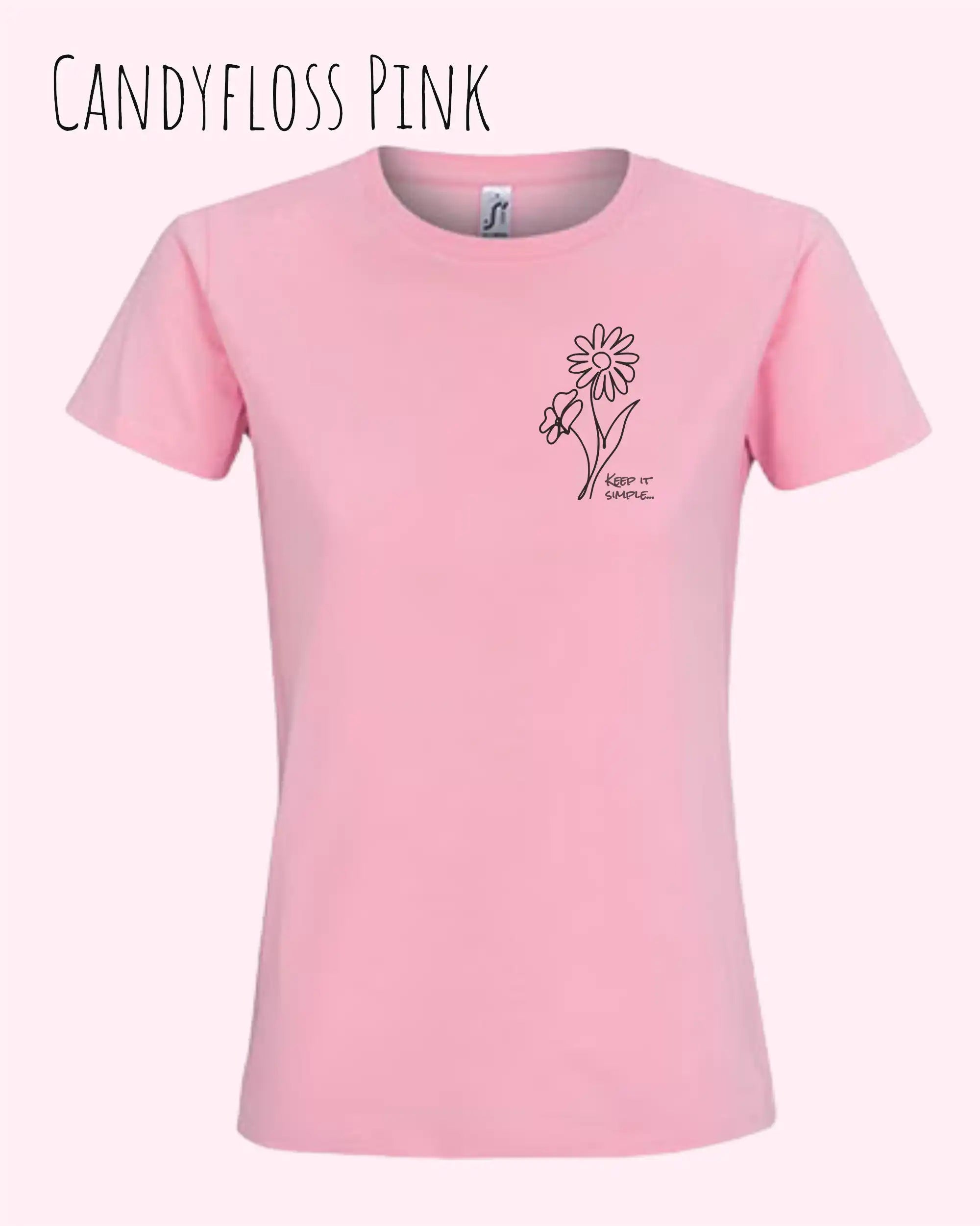 Das Bild zeigt das Basic Design-T-Shirt mit tailliertem Schnitt in der Farbe candyfloss pink und mit dem statement keeü it simple.