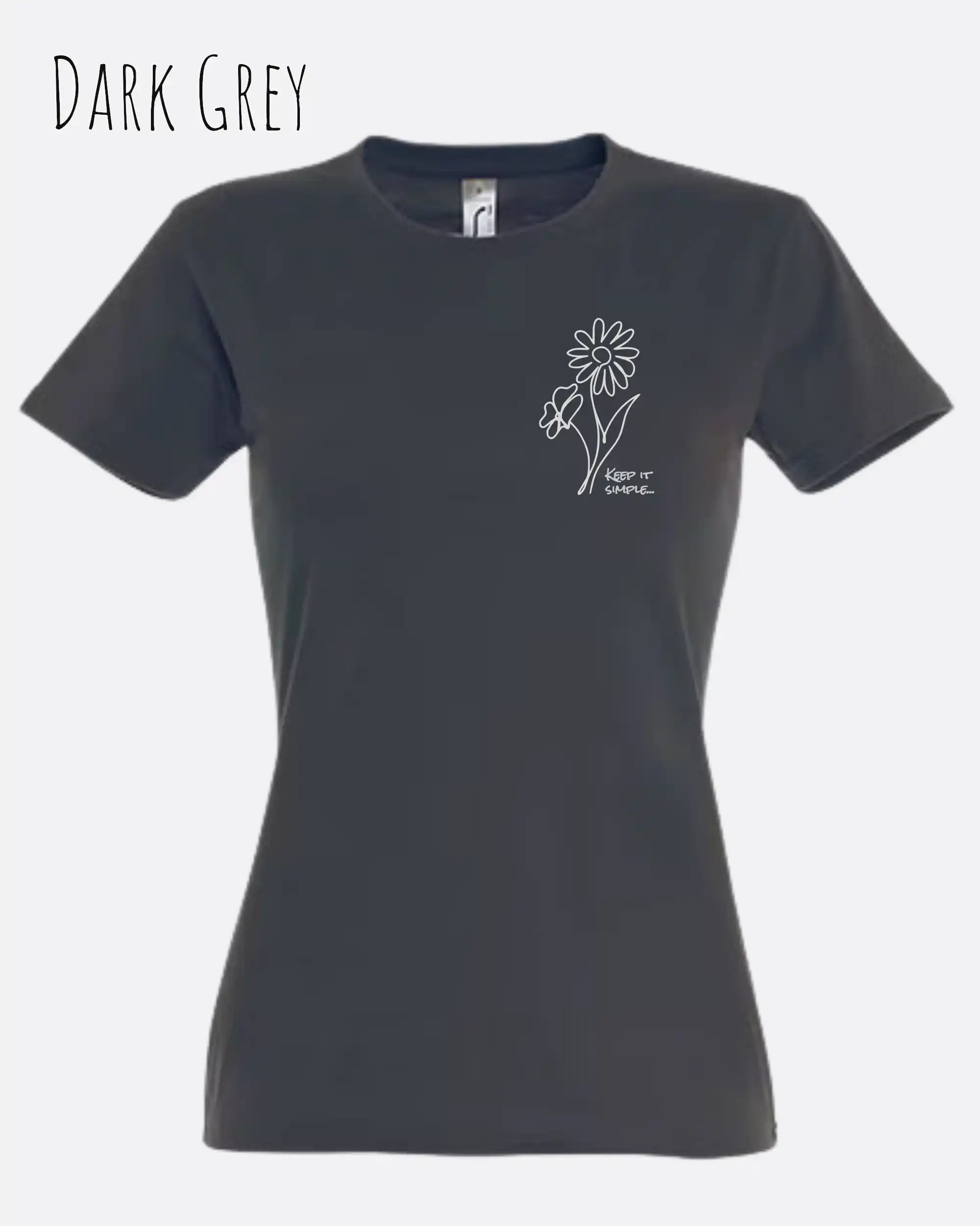 Das Bild zeigt das Basic Design-T-Shirt mit tailliertem Schnitt in der Farbe dark grey und mit dem statement keeü it simple.