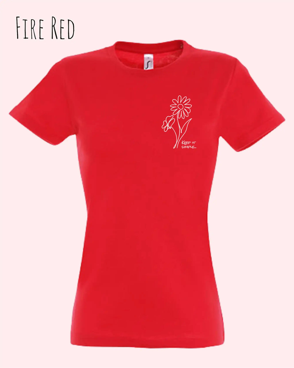 Das Bild zeigt das Basic Design-T-Shirt mit tailliertem Schnitt in der Farbe fire red und mit dem statement keeü it simple.