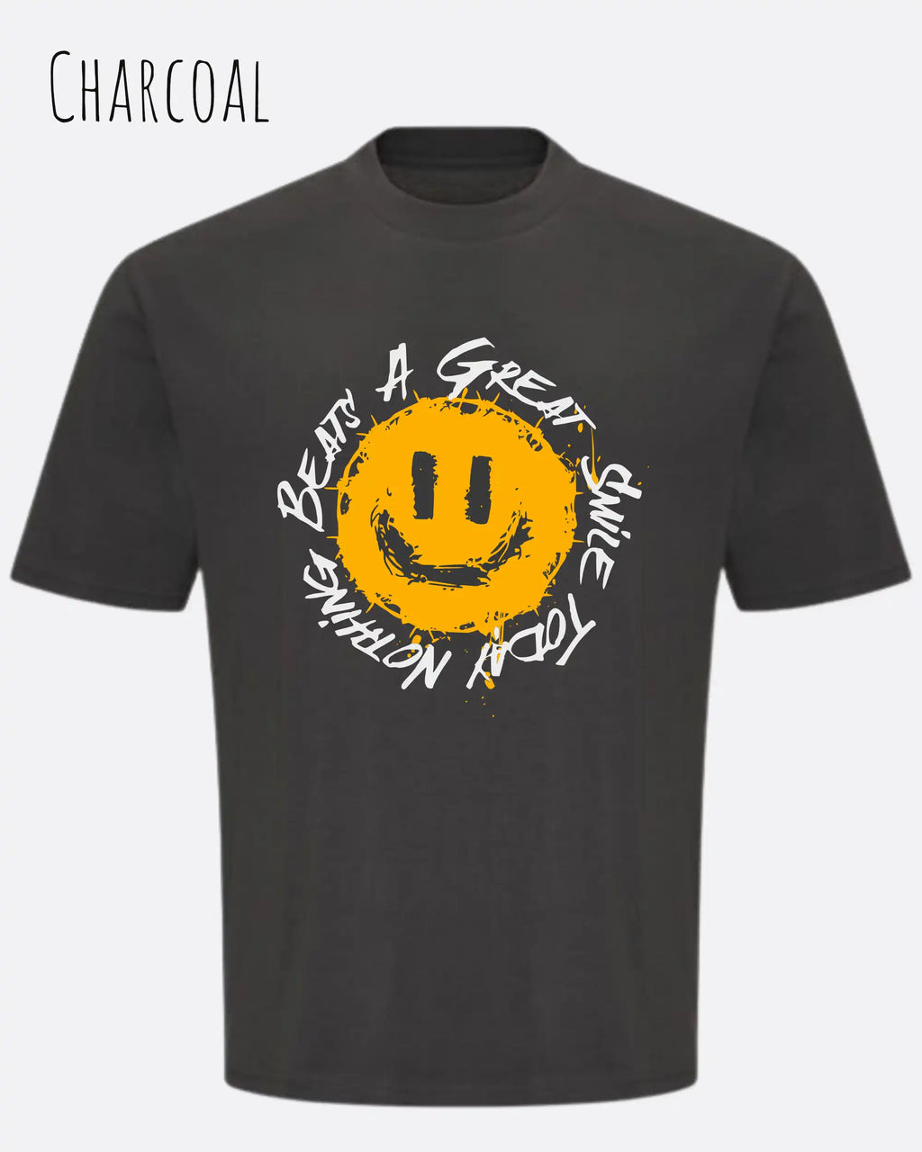 das bild zeigt das oversized heavyweight t-shirt awdis 240 t in der farbe charcoal mit dem design nothing beats a great smile today.