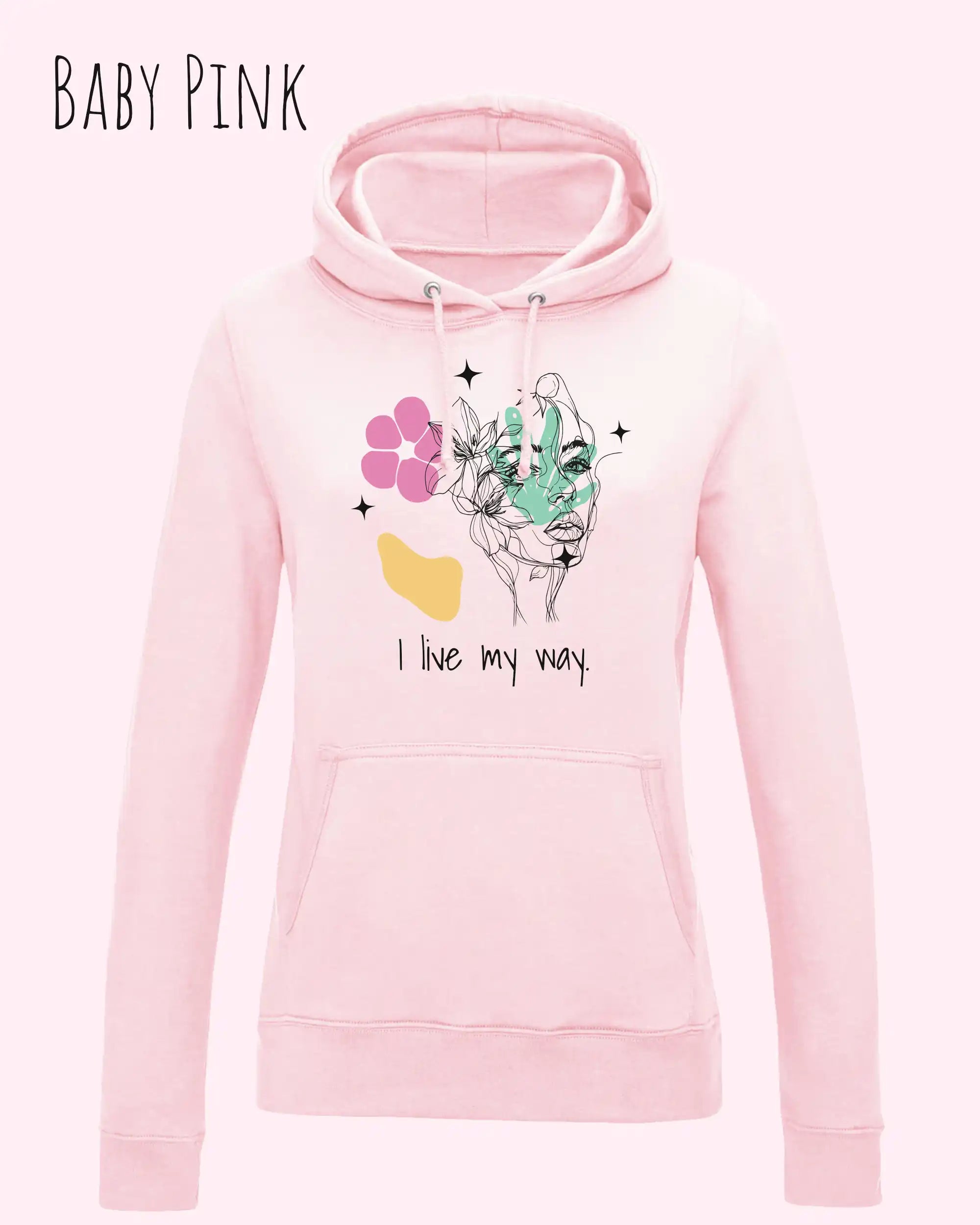 Das Bild zeigt DEN damen design hoodie JH001F von awdis in der Farbe BABY PINK mit dem STATEMENT I LIVE MY WAY     