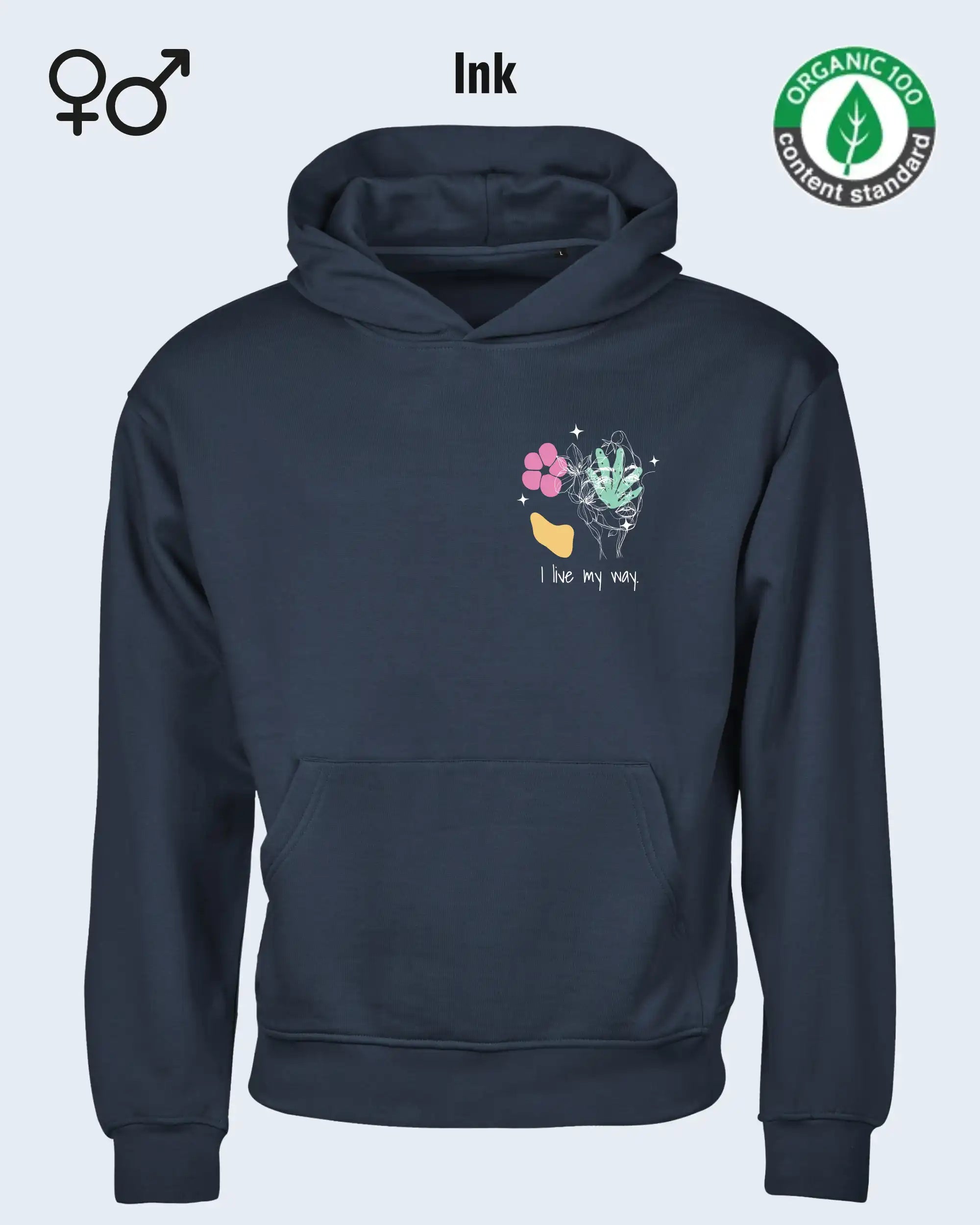 Organic Luxury Hoodie – Heavy Loose Fit – I LIVE MY WAY – Premium Bio-Baumwolle