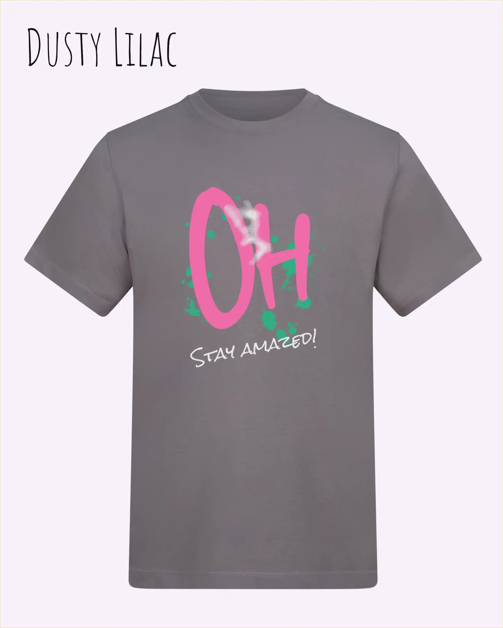 Baumwolle T-Shirt – AWDis 150 T – Unisex - Farbe DUSTY LILAC - Design: STAY AMAZED