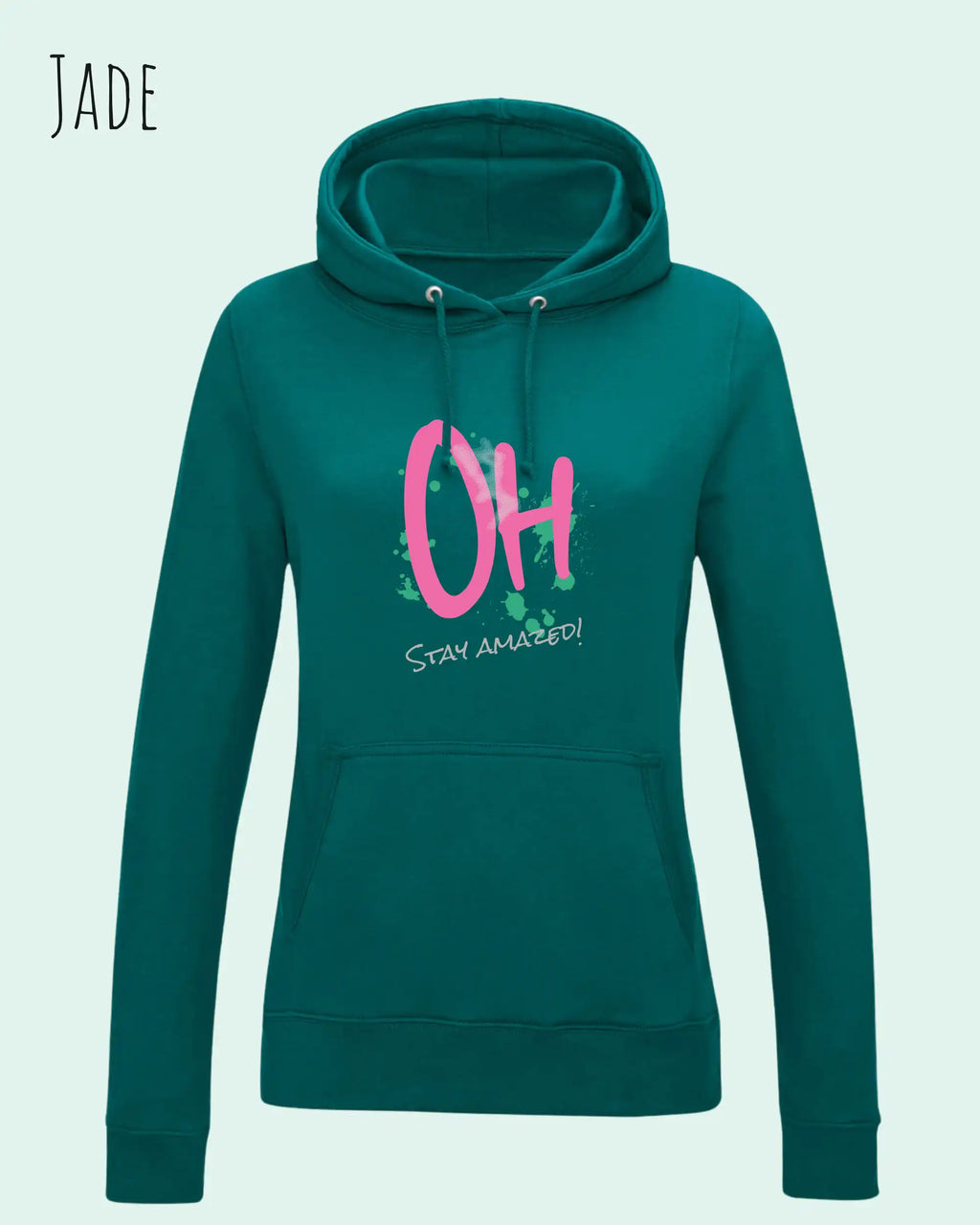 damen hoodie jade im feminine fit aus weicher baumwollmischung mit design stay amazed