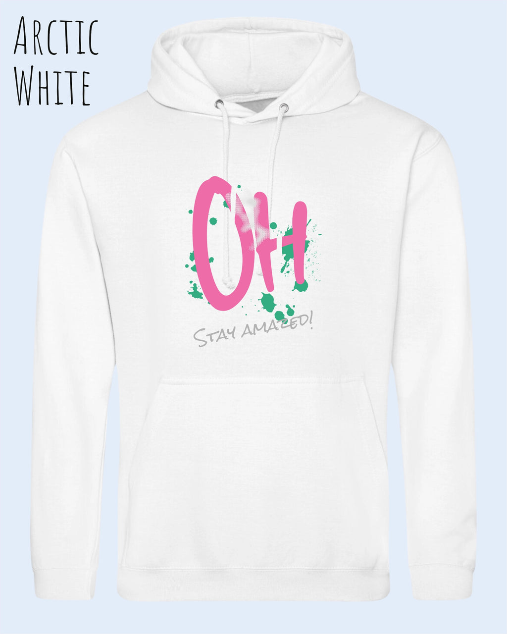 unisex basic hoodie arctic white aus weicher baumwollmischung mit stay amazed design