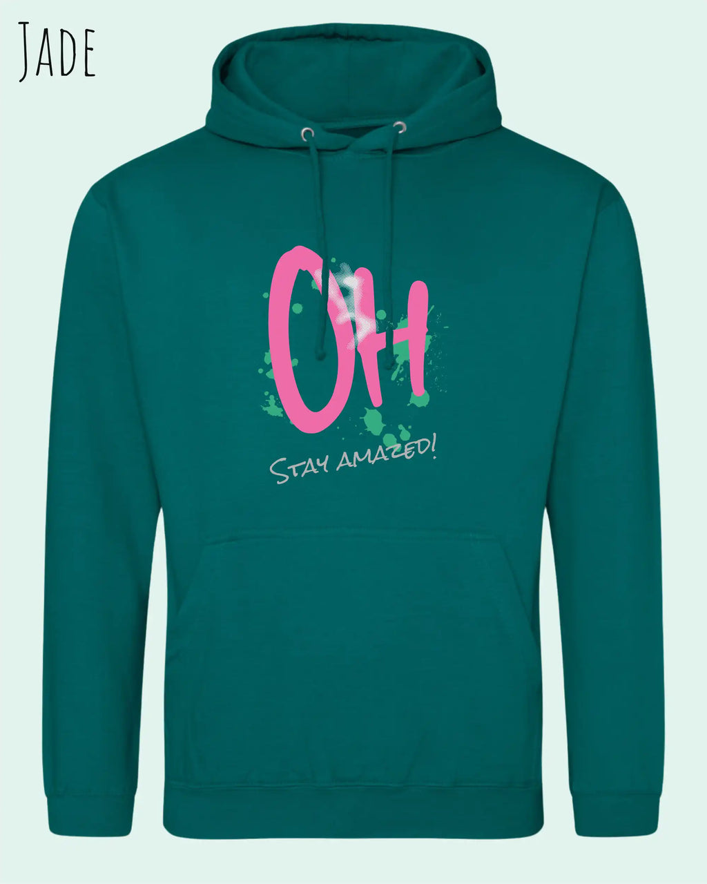 unisex basic hoodie jade aus weicher baumwollmischung mit stay amazed design