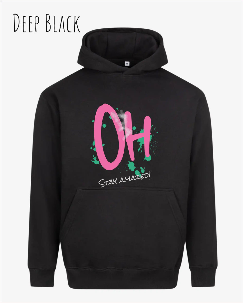 unisex streetwear hoodie deep black im oversize fit mit design stay amazed