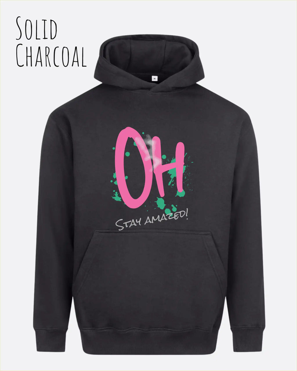 unisex streetwear hoodie charcoal im oversize fit mit design stay amazed