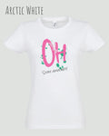 das bukt zeigt das design-t-shirt SOL’S Imperial Women 11502 in der farbe arctic white und mit dem grafik motiv  oh - stay amazed