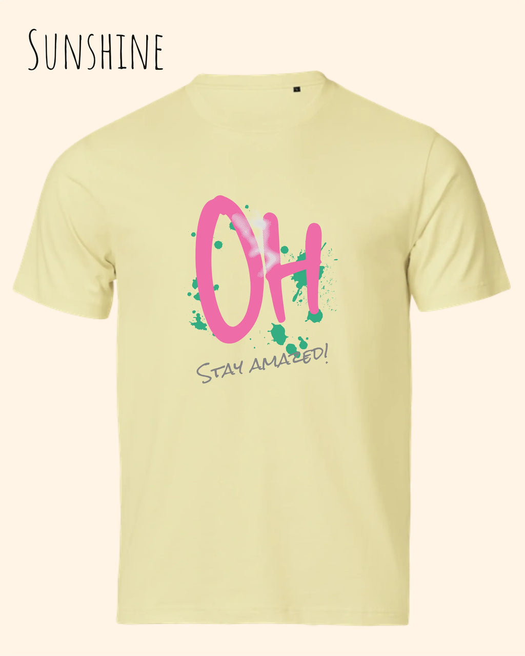 Bio-Baumwolle T-Shirt – Tee Jays Urban Luxury Tee 1150 – Unisex - farbe sunshine - design: stay amazed