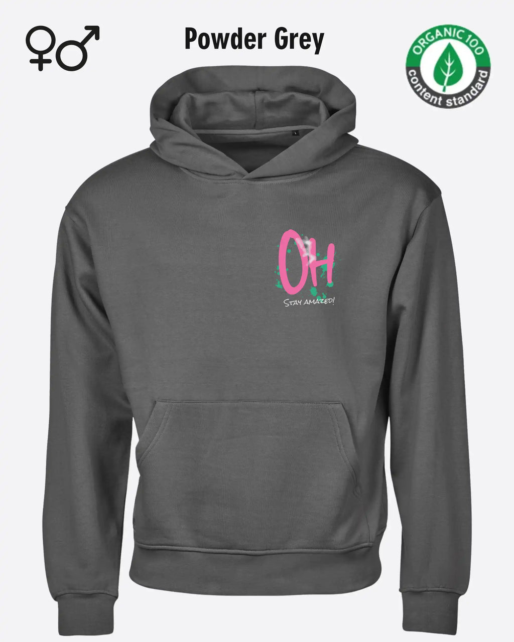 die Abbildung zeigt das Tee Jays Heavy Loose Fit Hooded Sweatshirt 5162  in der farbe powder grey mit dem motiv "OH - stay amazed!"