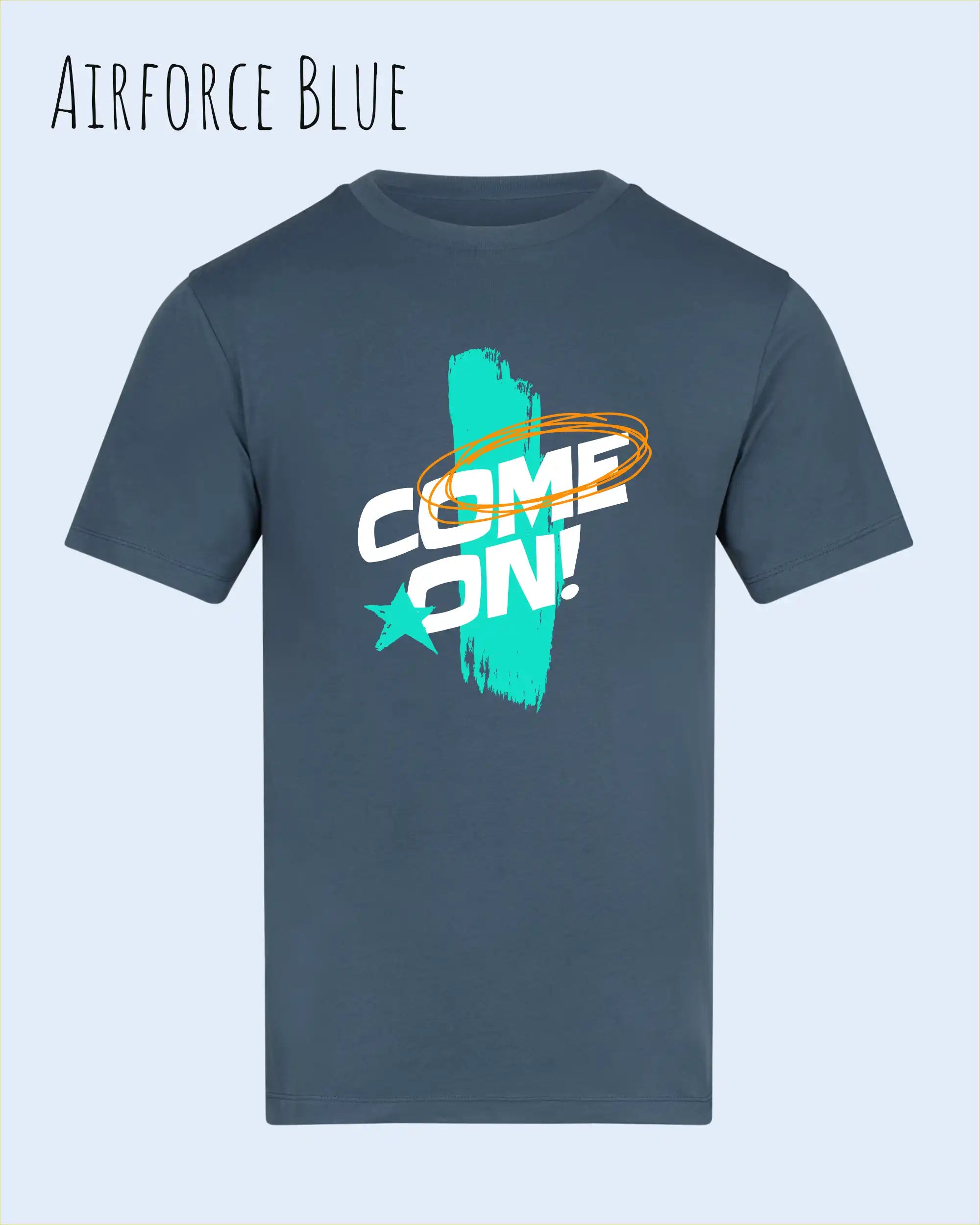Das Bild zeigt das Unisex Design-T-Shirt AWDis 180 T iin der Farbe airforce blue mit dem Motiv Come On!