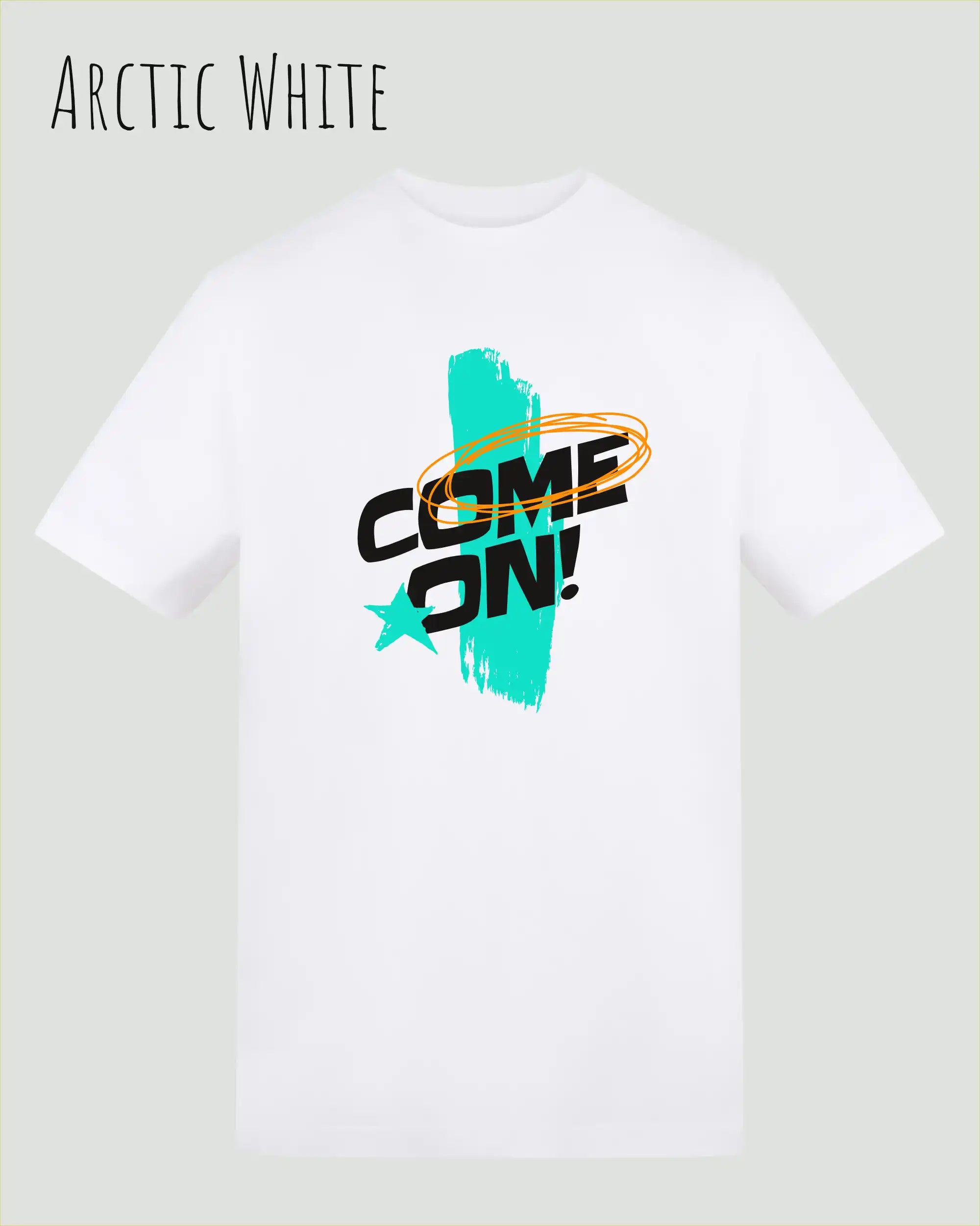 Das Bild zeigt das Unisex Design-T-Shirt AWDis 180 T iin der Farbe arctic white mit dem Motiv Come On!