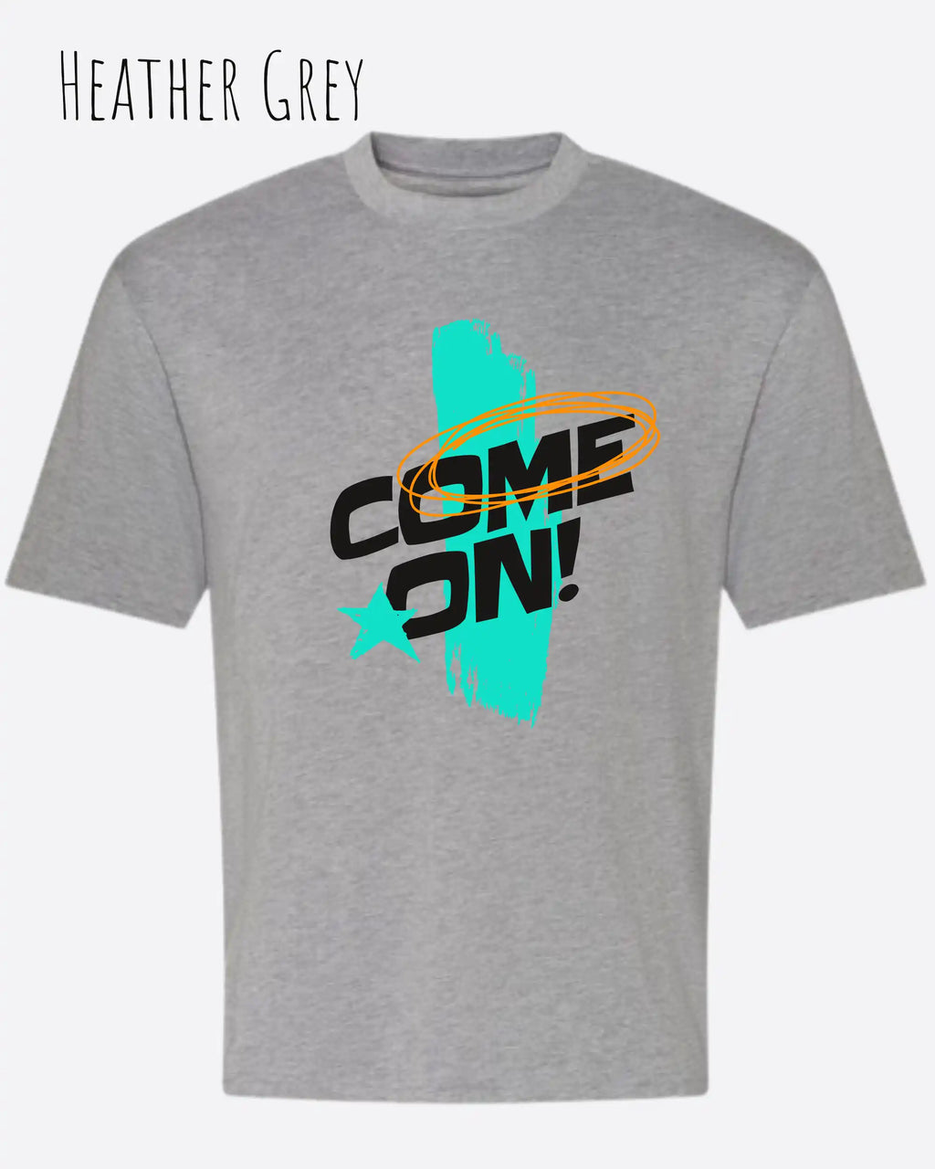 die Abbildung zeigt ein oversized heavyweight design-t-shirt in der farbe heather grey mit dem motiv come on!