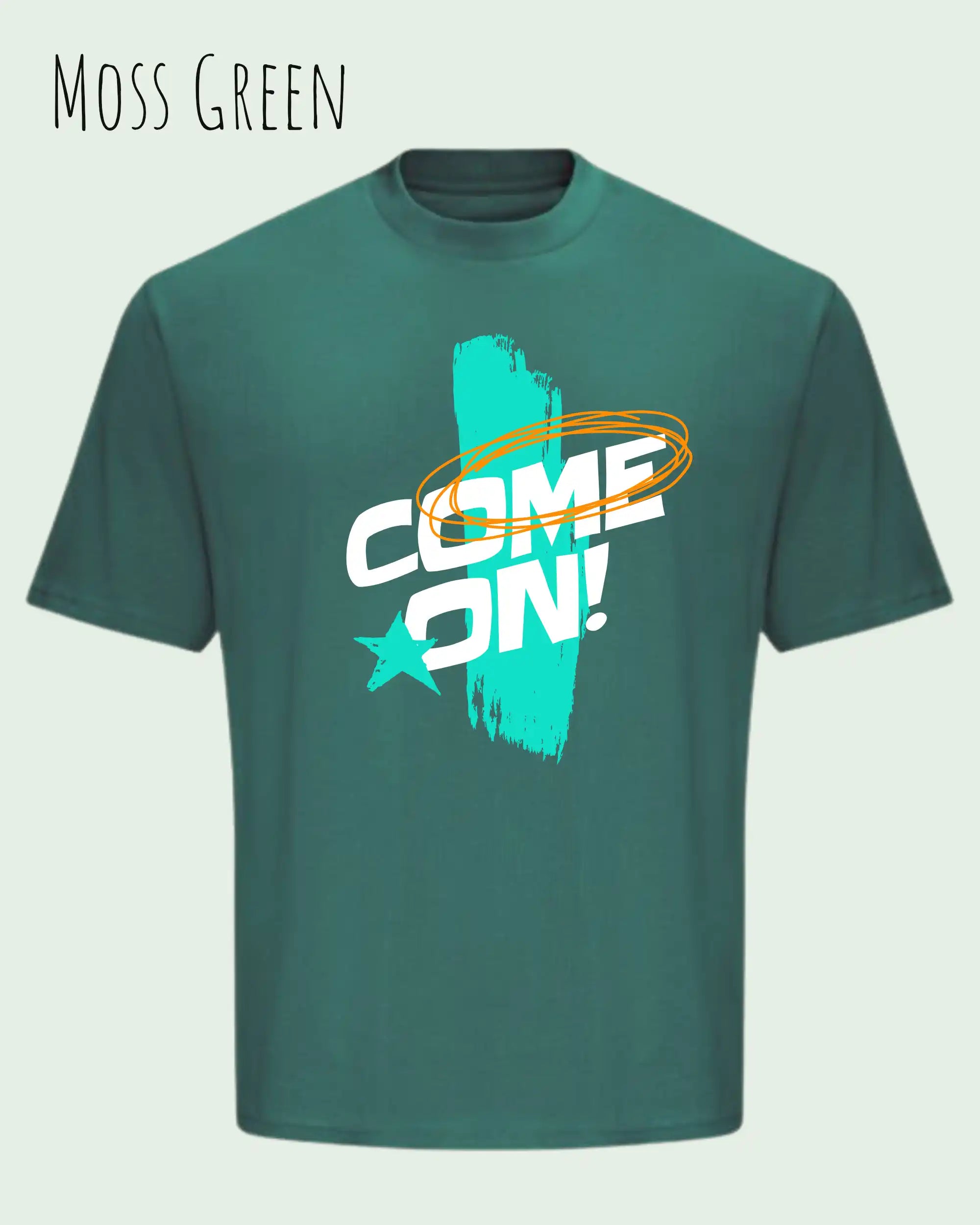 die Abbildung zeigt ein oversized heavyweight design-t-shirt in der farbe moss green mit dem motiv come on!