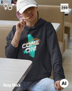 Design‑Hoodie – Unisex – COME ON – Weiche Baumwollmischung