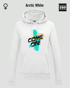 Das bild zeigt den Damen-Design-Hoodie JH001F von AWDis Jusat hoods in der farbe arctic white mit dem markanten motiv "COME ON".