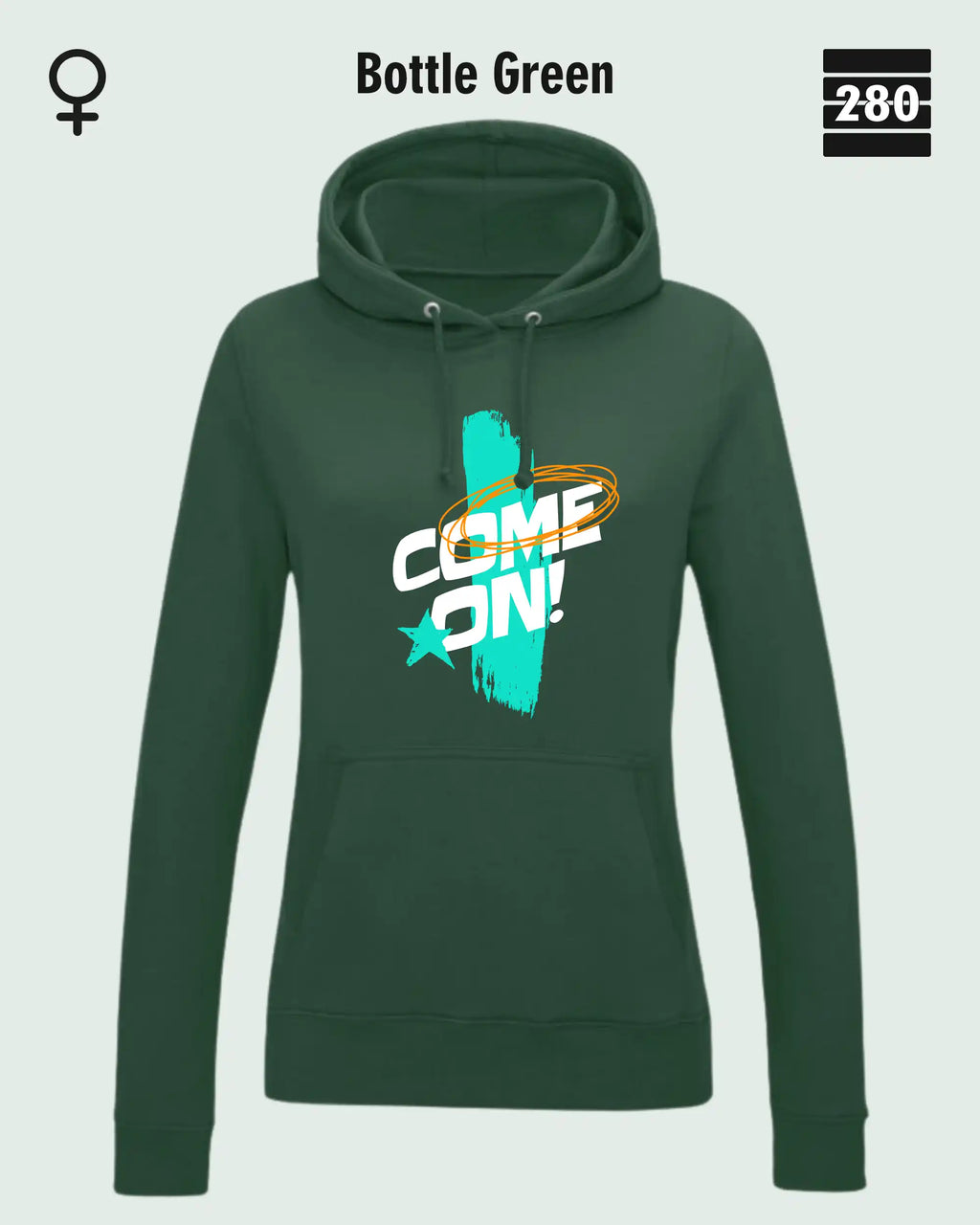 Das bild zeigt den Damen-Design-Hoodie JH001F von AWDis Jusat hoods in der farbe bottle green mit dem markanten motiv "COME ON".