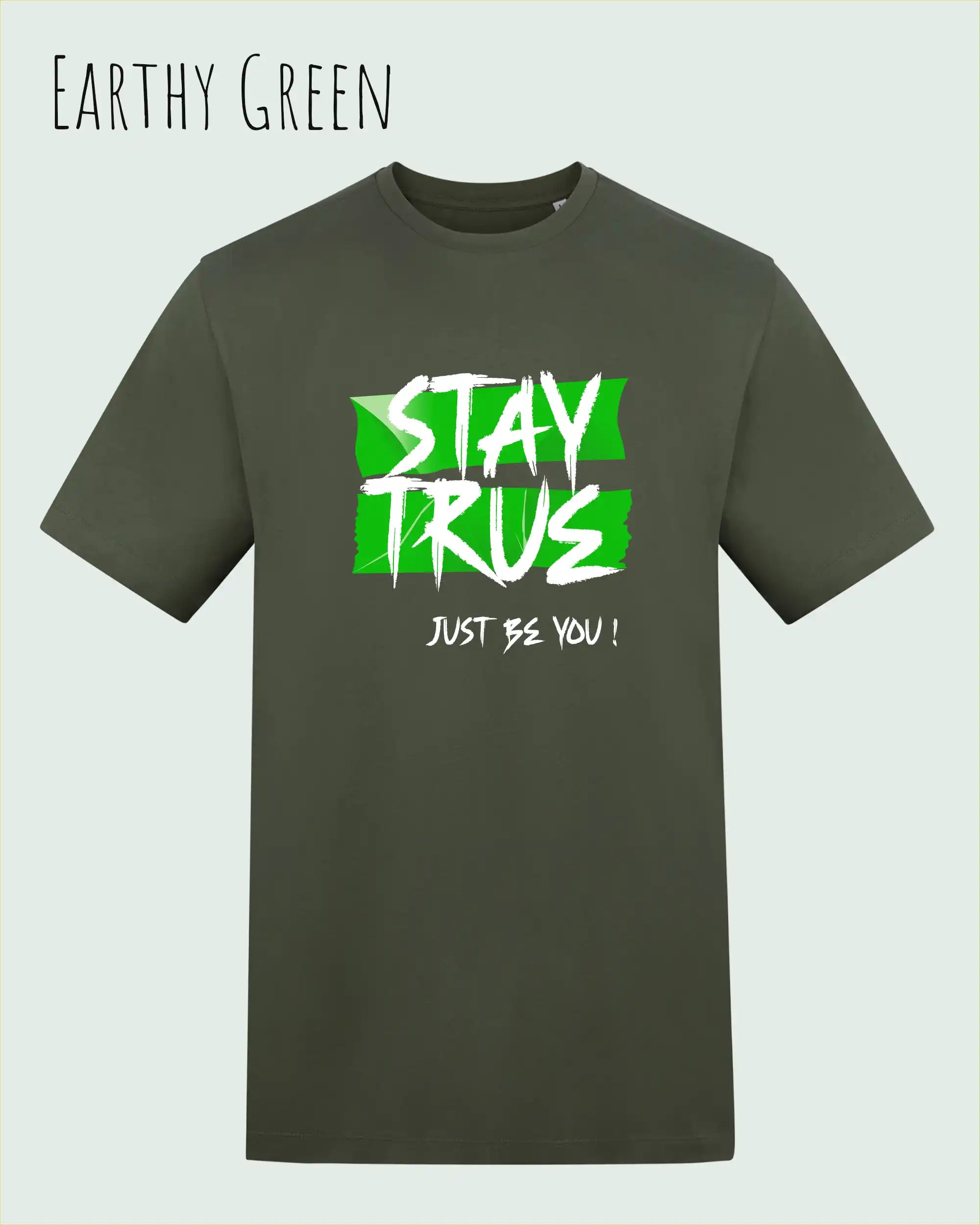Auf diesem Bild sehen wir ein T-Shirt AWDis 180 T in der farbe earthy Green  und mit dem Design stay true,