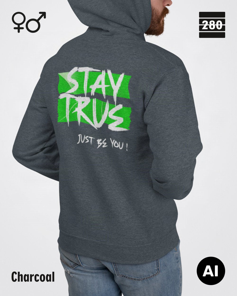 Design‑Hoodie – Unisex – STAY TRUE – Weiche Baumwollmischung