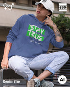 Design‑Hoodie – Unisex – STAY TRUE – Weiche Baumwollmischung