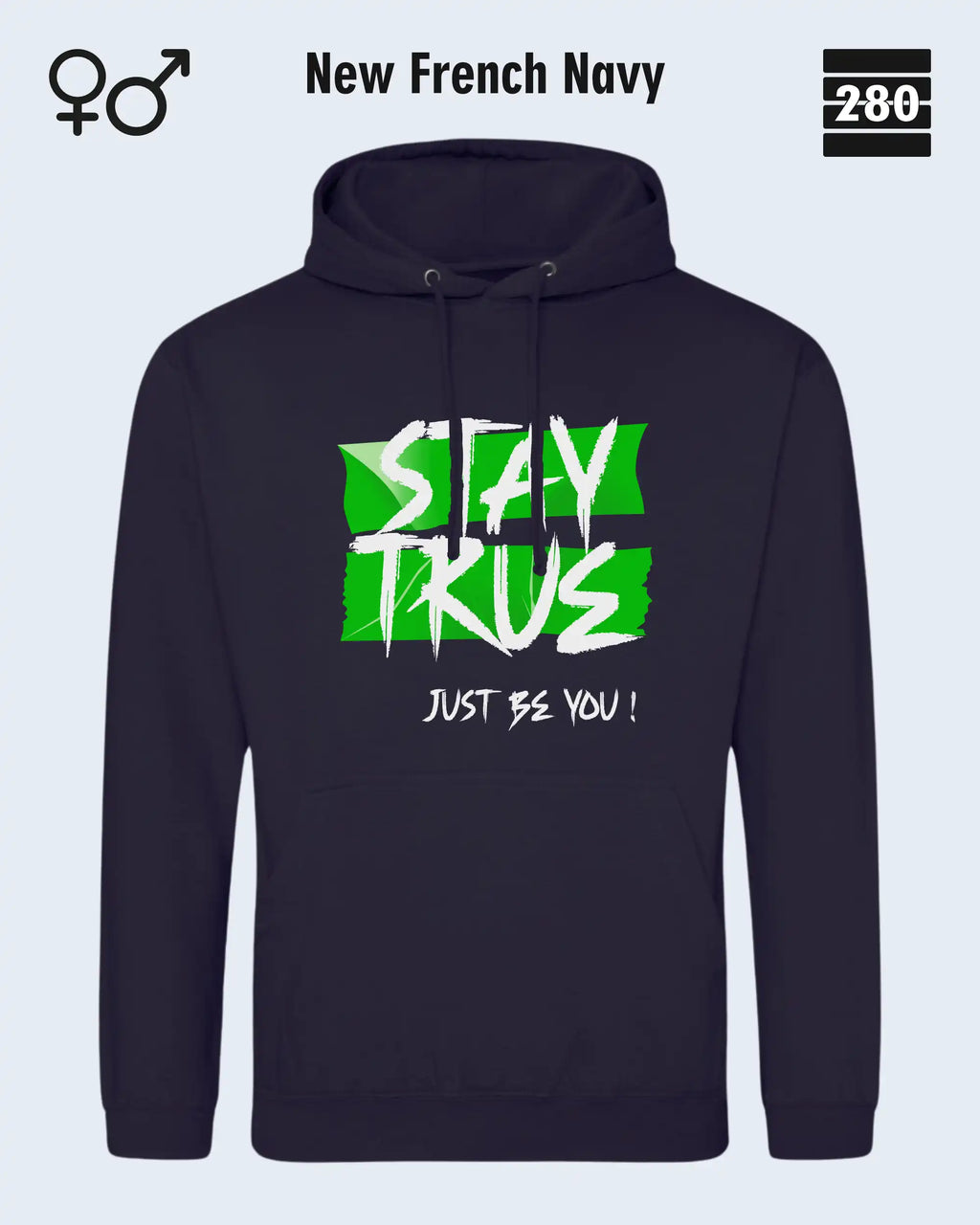 Design‑Hoodie – Unisex – STAY TRUE – Weiche Baumwollmischung