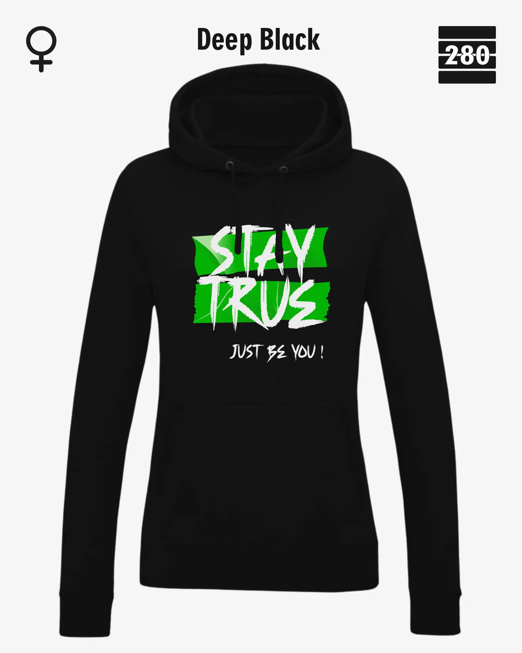 Damen Design‑Hoodie – Feminine Fit – STAY TRUE – Weiche Baumwollmischung