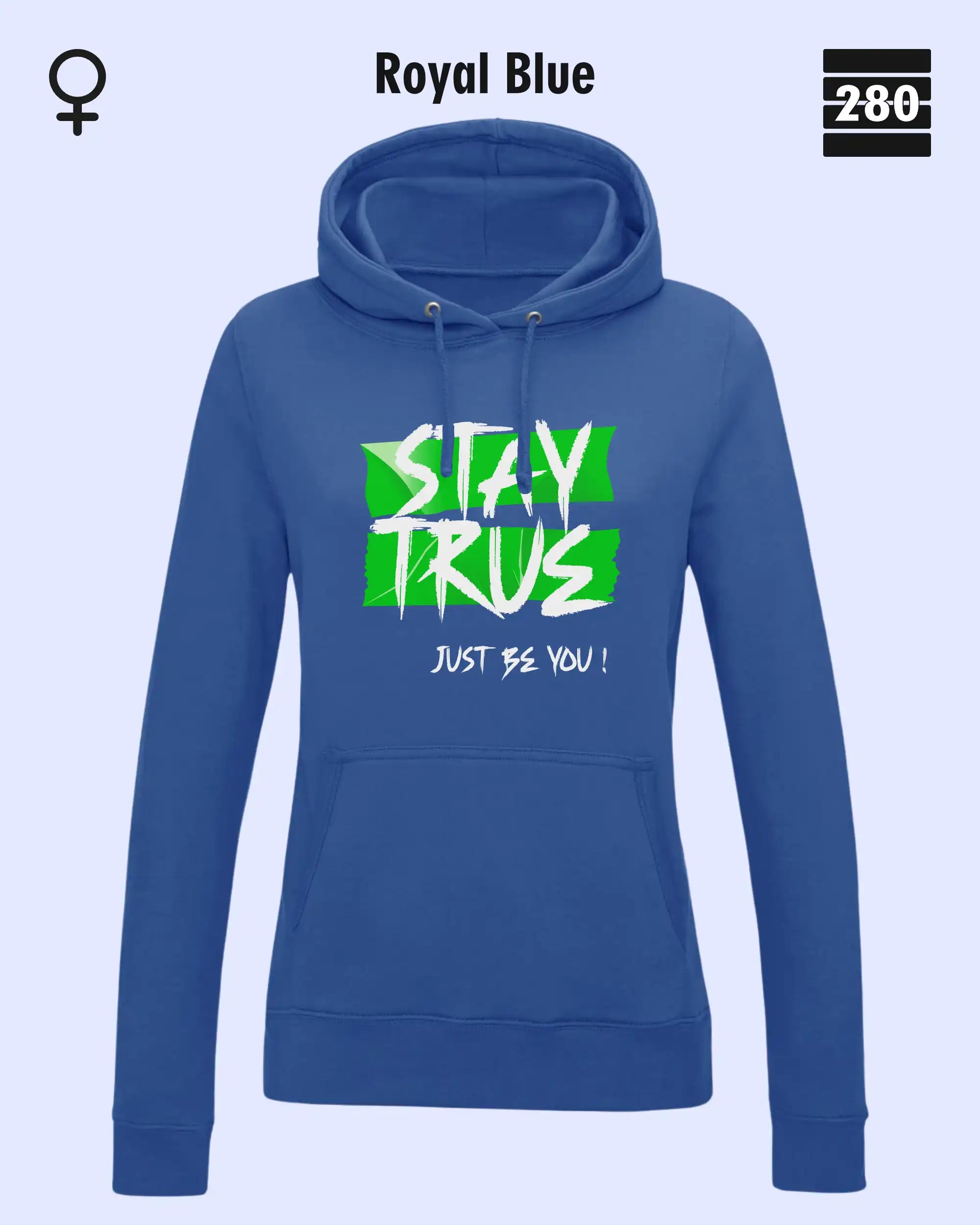 Damen Design‑Hoodie – Feminine Fit – STAY TRUE – Weiche Baumwollmischung