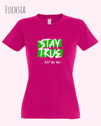 Das Bild zeigt das design t-shirt SOL’S Imperial Women 11502 mit figurbetontem Schnitt in der farbe fuchsia und mit dem motiv stay true.