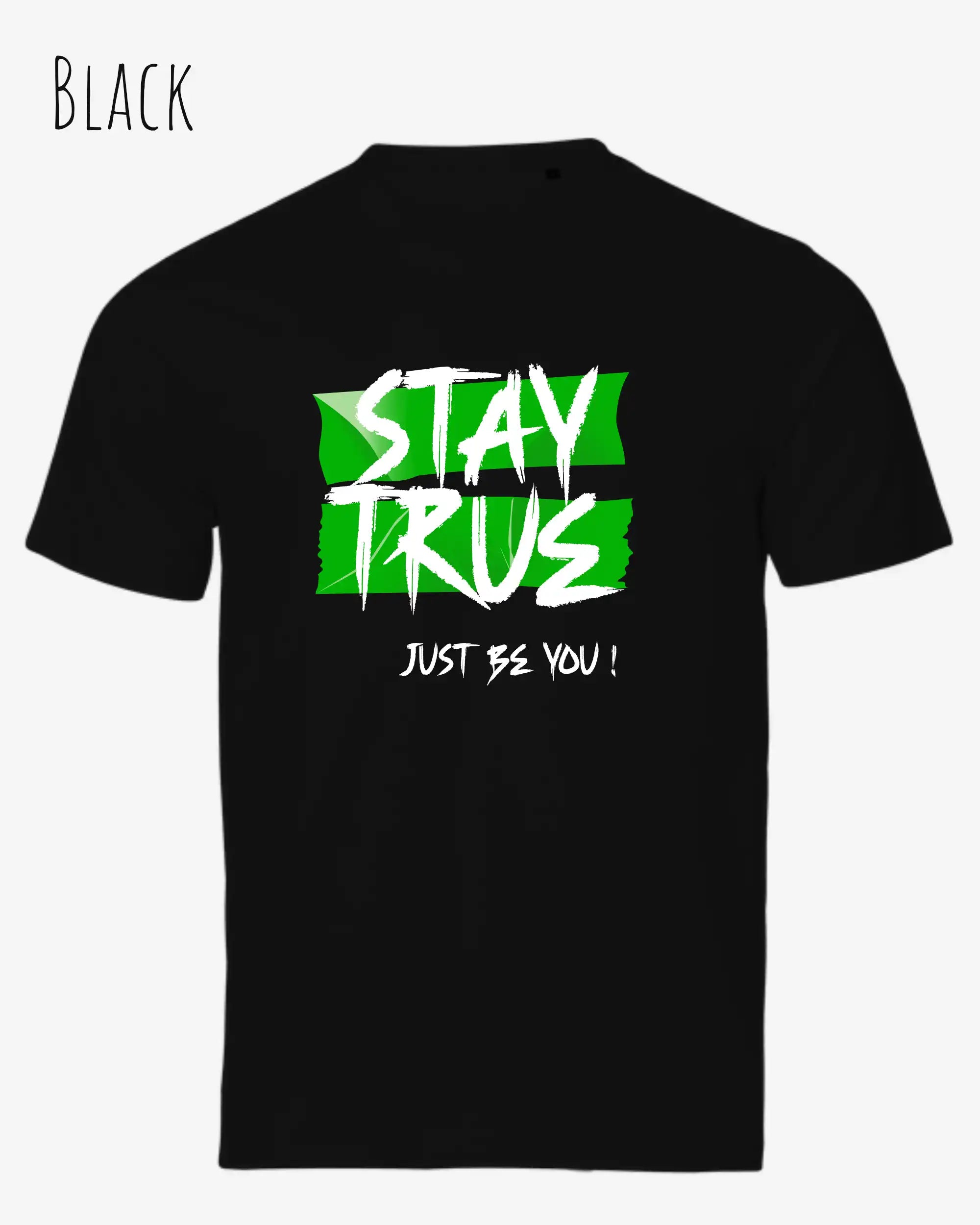 das bild zeigt das design t-shirt Tee Jays Urban Luxury Tee 1150 aus zertifizierter Baumwolle in der farbe black mit dem statement motiv stay true, just be you.