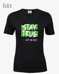 Bio Design-T‑Shirt – Feminine Fit – STAY TRUE – Premium‑Baumwolle